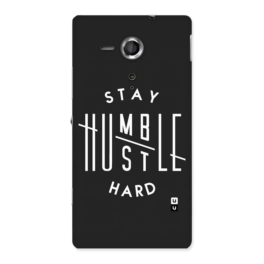 Hustle Hard Back Case for Sony Xperia SP