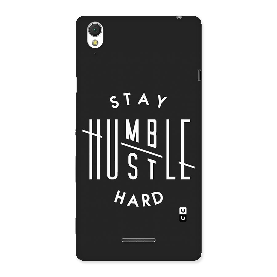 Hustle Hard Back Case for Sony Xperia T3