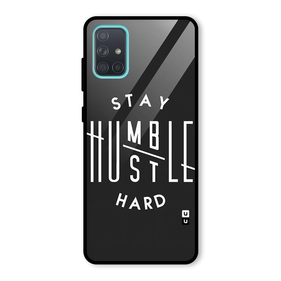 Hustle Hard Glass Back Case for Galaxy A71