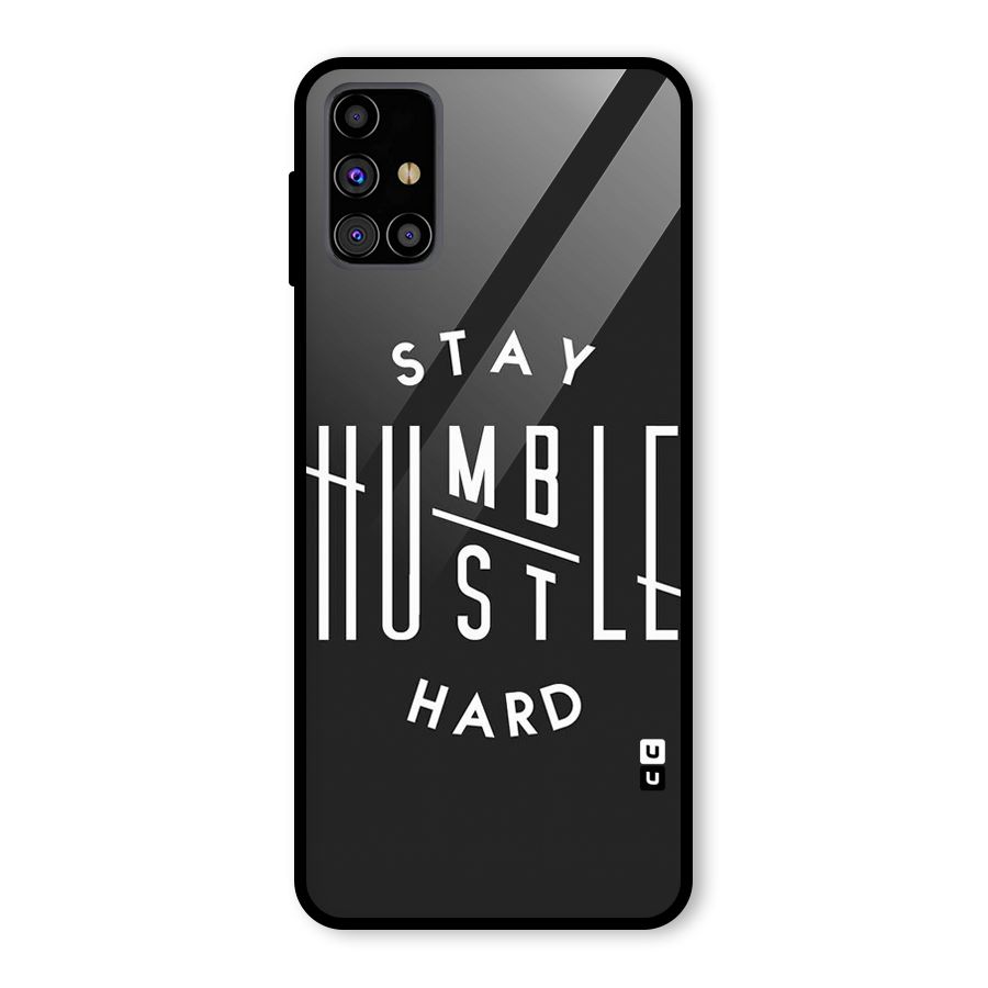 Hustle Hard Glass Back Case for Galaxy M31s