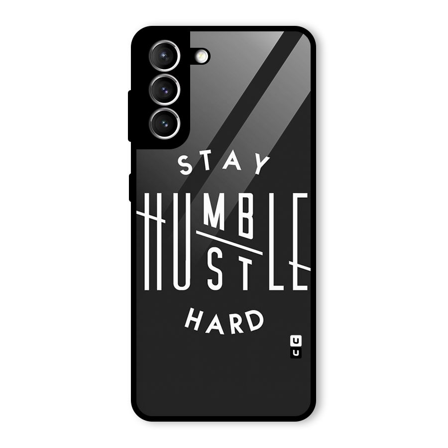Hustle Hard Glass Back Case for Galaxy S21 5G