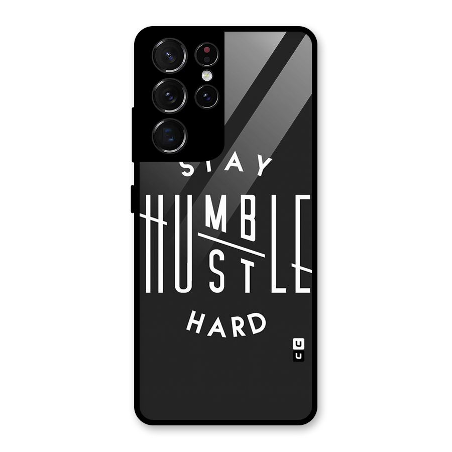 Hustle Hard Glass Back Case for Galaxy S21 Ultra 5G