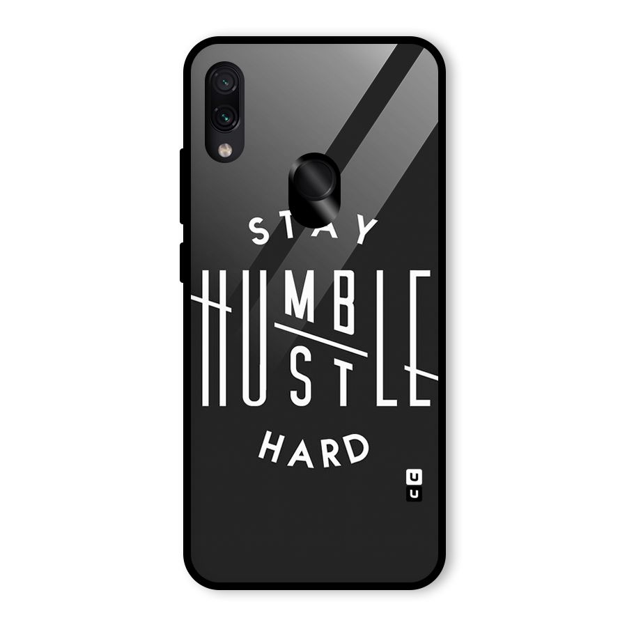 Hustle Hard Glass Back Case for Redmi Note 7 Pro