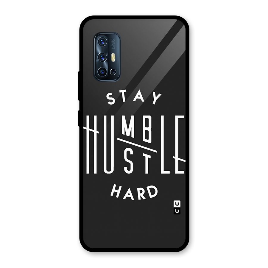 Hustle Hard Glass Back Case for Vivo V17