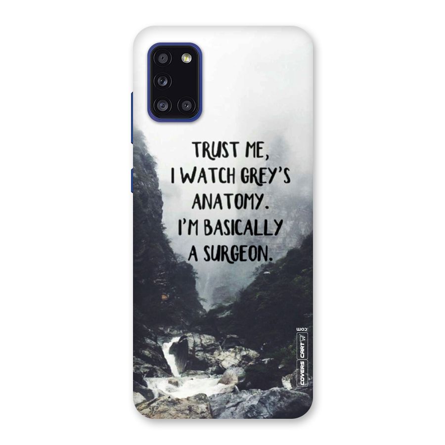 I Am A Surgeon Back Case for Galaxy A31
