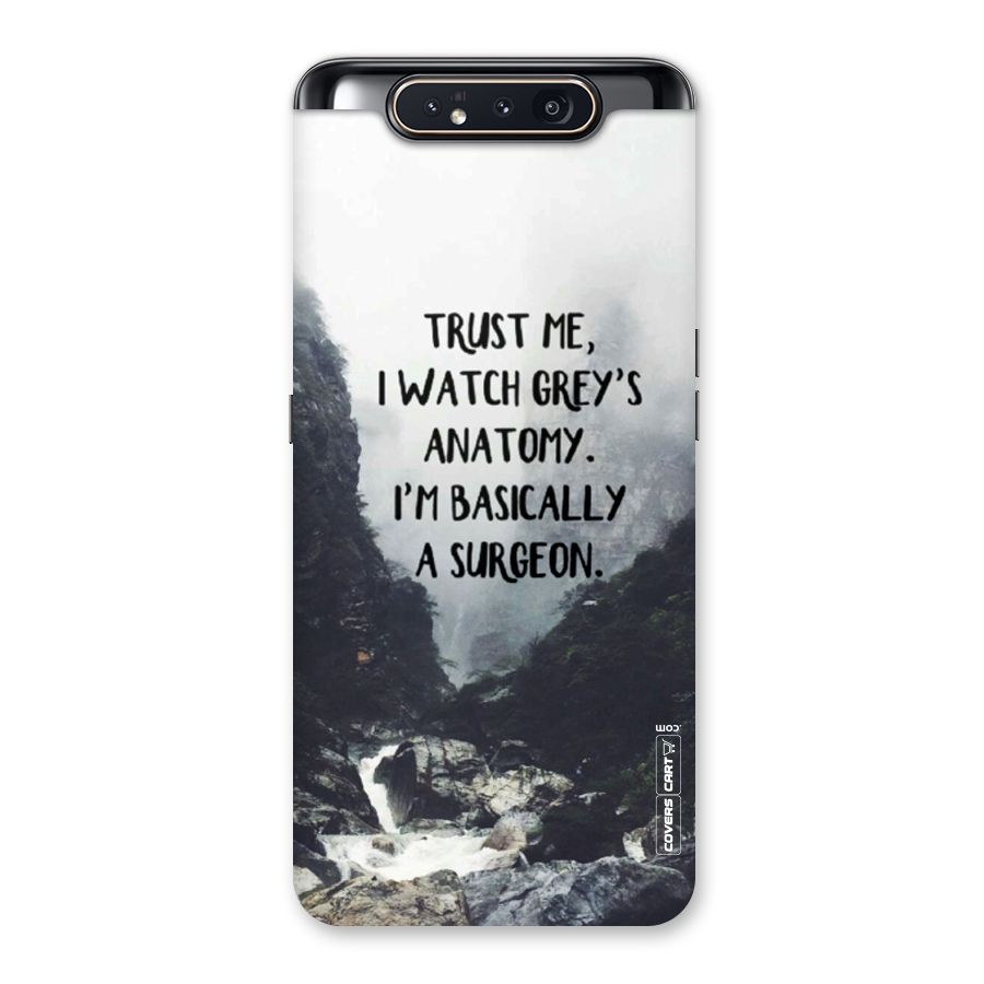 I Am A Surgeon Back Case for Galaxy A80