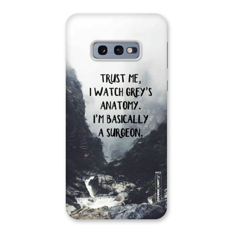I Am A Surgeon Back Case for Galaxy S10e