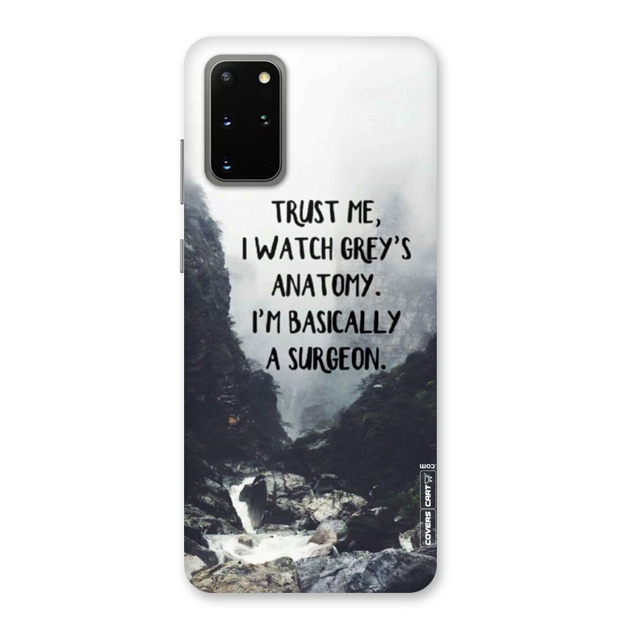 I Am A Surgeon Back Case for Galaxy S20 Plus