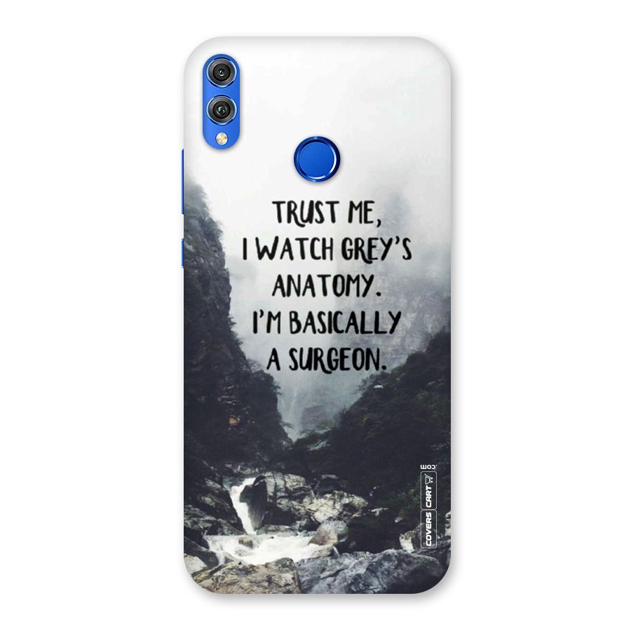 I Am A Surgeon Back Case for Honor 8X