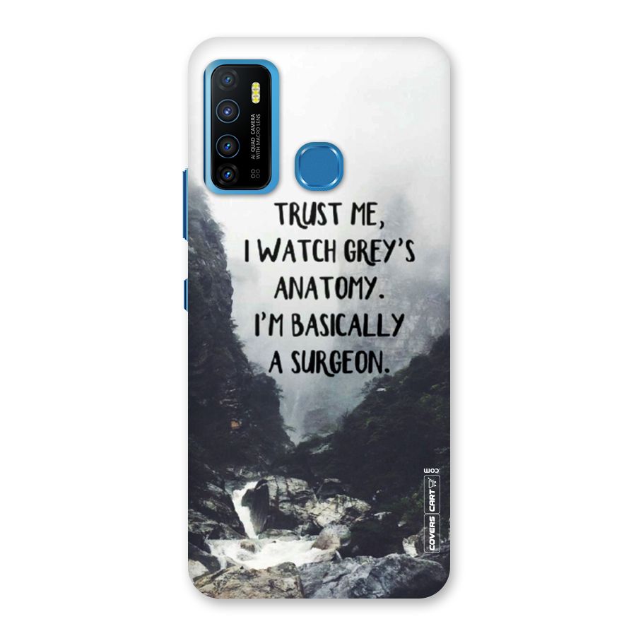 I Am A Surgeon Back Case for Infinix Hot 9