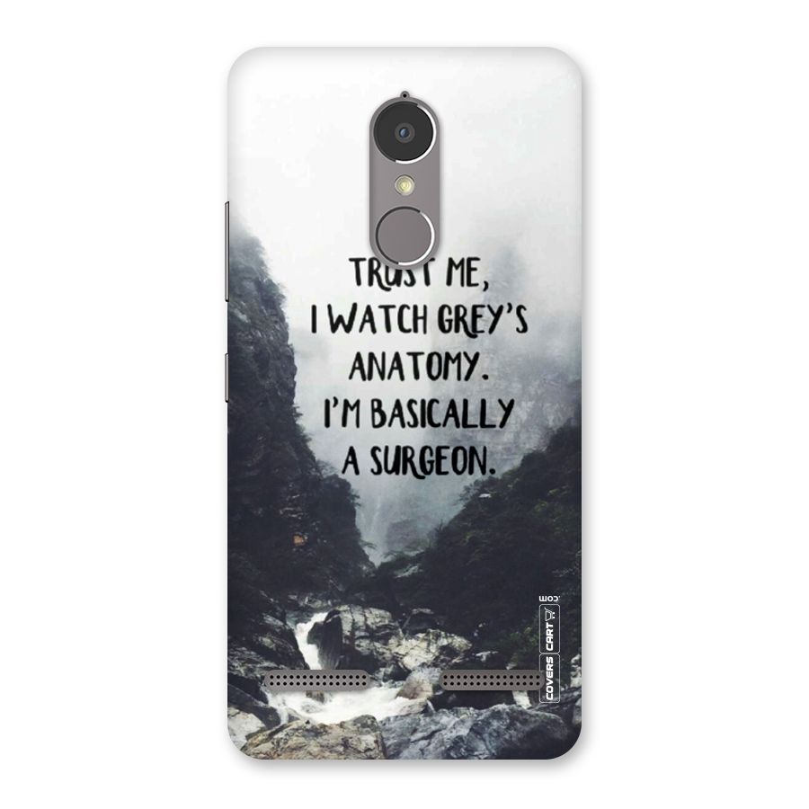 I Am A Surgeon Back Case for Lenovo K6 Power