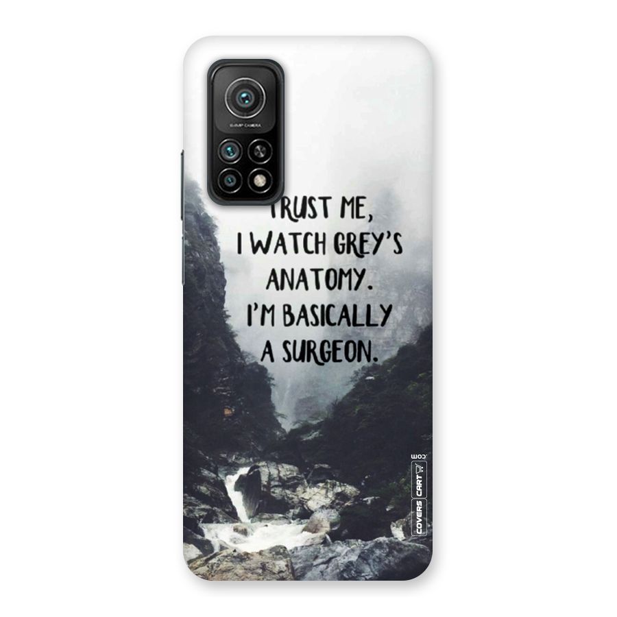 I Am A Surgeon Back Case for Mi 10T Pro 5G