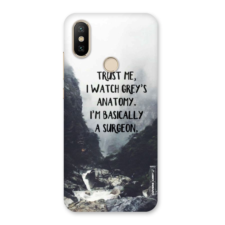 I Am A Surgeon Back Case for Mi A2