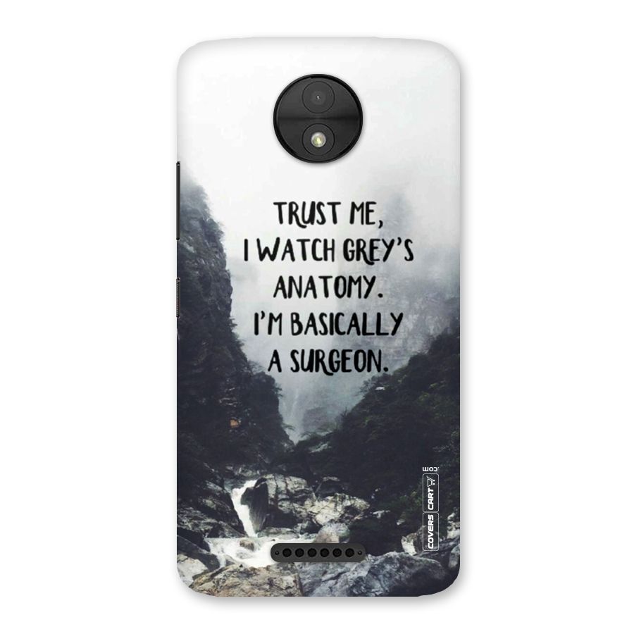 I Am A Surgeon Back Case for Moto C