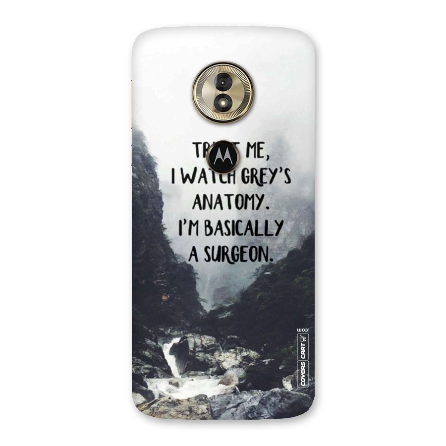 I Am A Surgeon Back Case for Moto G6 Play