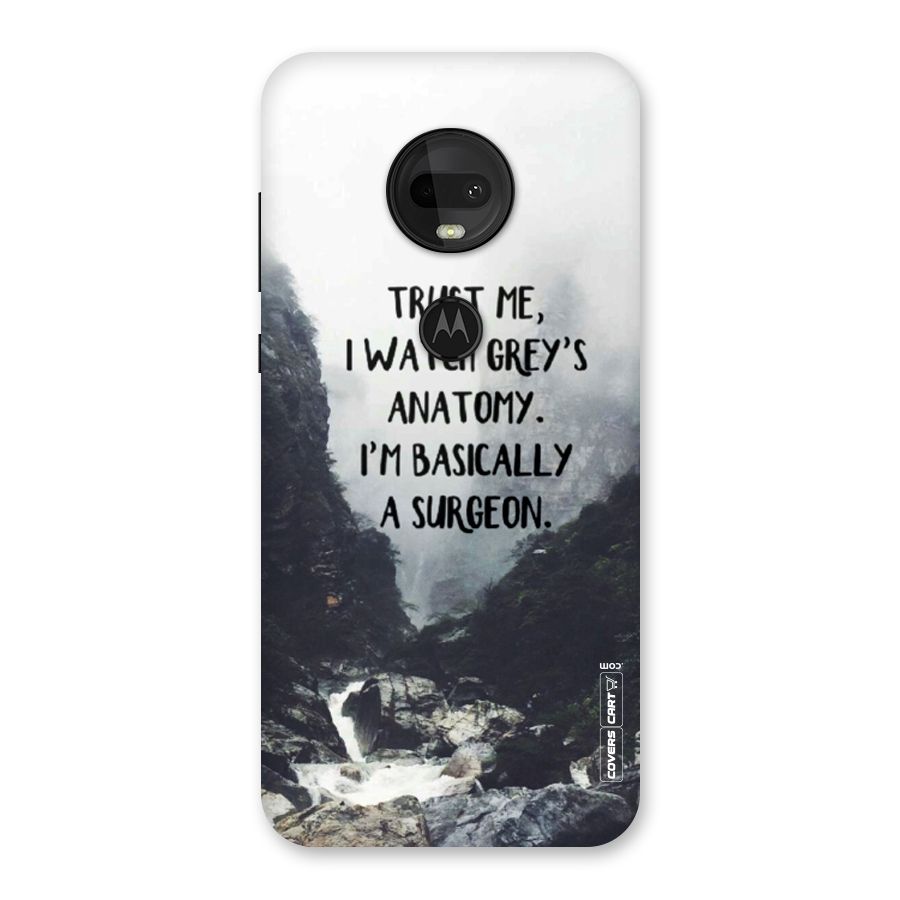 I Am A Surgeon Back Case for Moto G7