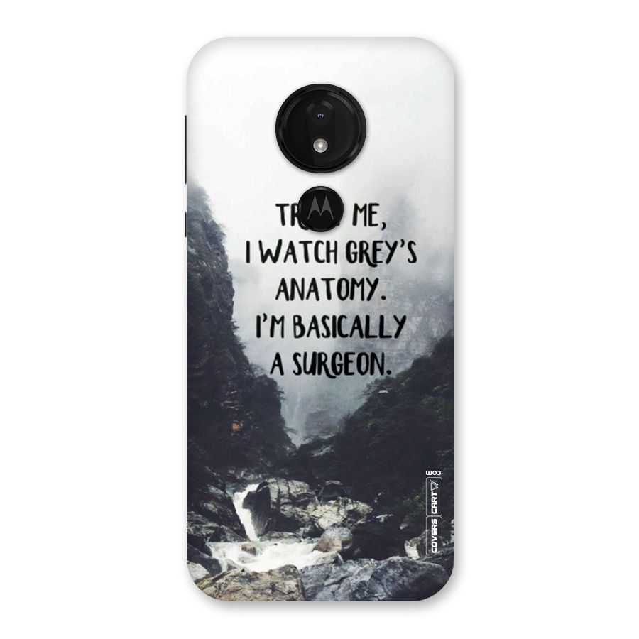 I Am A Surgeon Back Case for Moto G7 Power