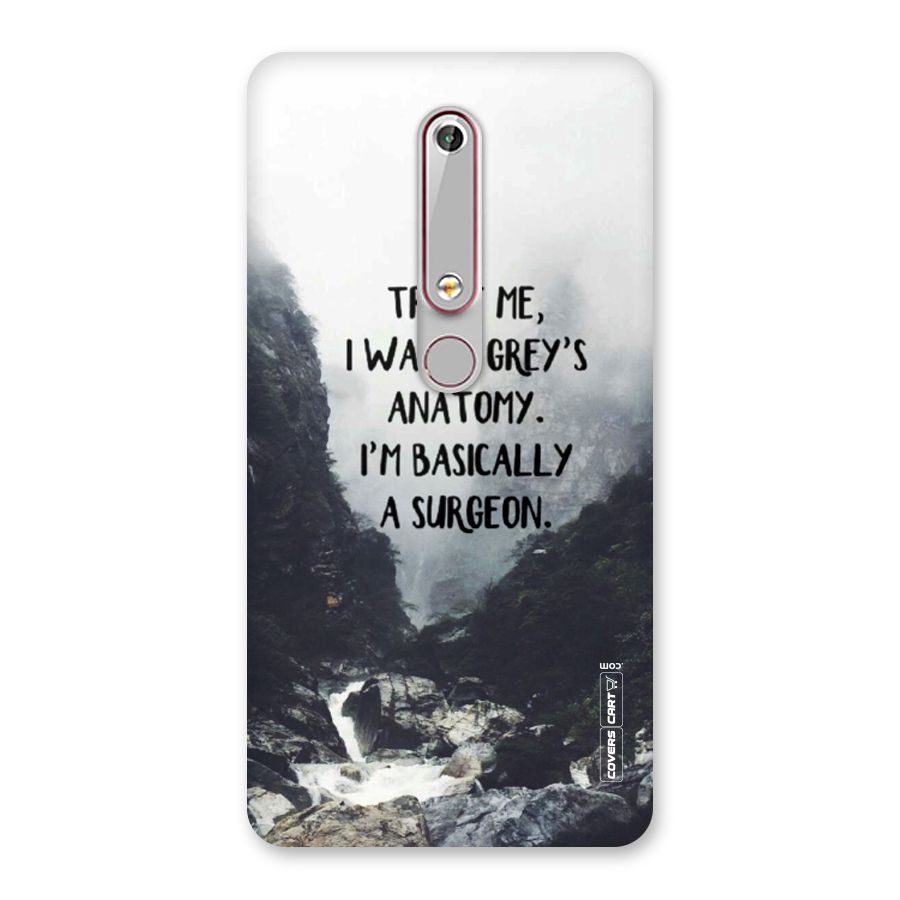 I Am A Surgeon Back Case for Nokia 6.1