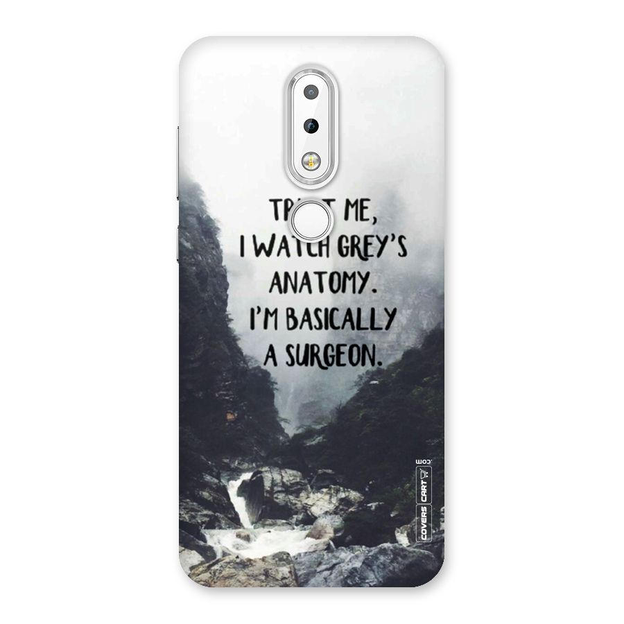 I Am A Surgeon Back Case for Nokia 6.1 Plus