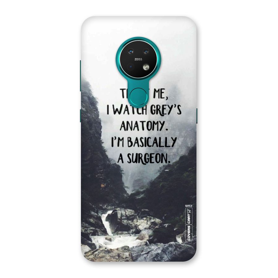 I Am A Surgeon Back Case for Nokia 7.2