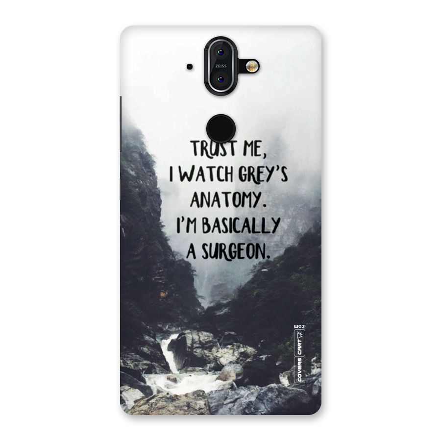 I Am A Surgeon Back Case for Nokia 8 Sirocco