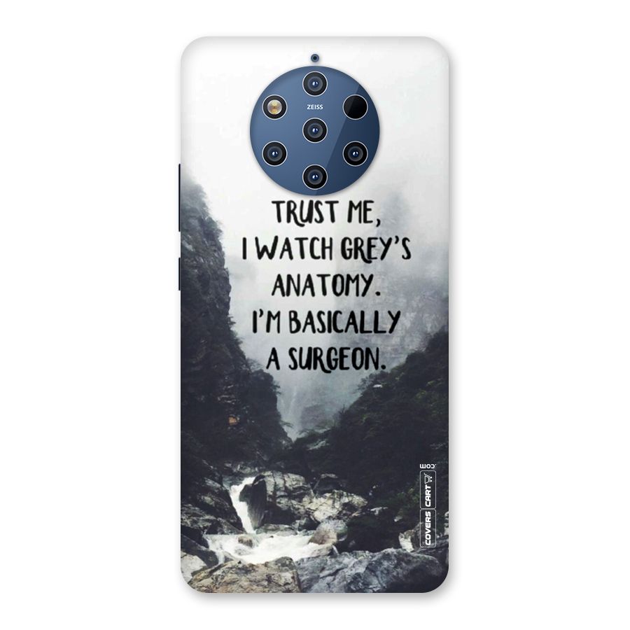 I Am A Surgeon Back Case for Nokia 9 PureView
