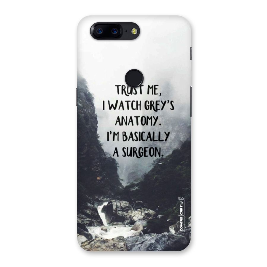 I Am A Surgeon Back Case for OnePlus 5T