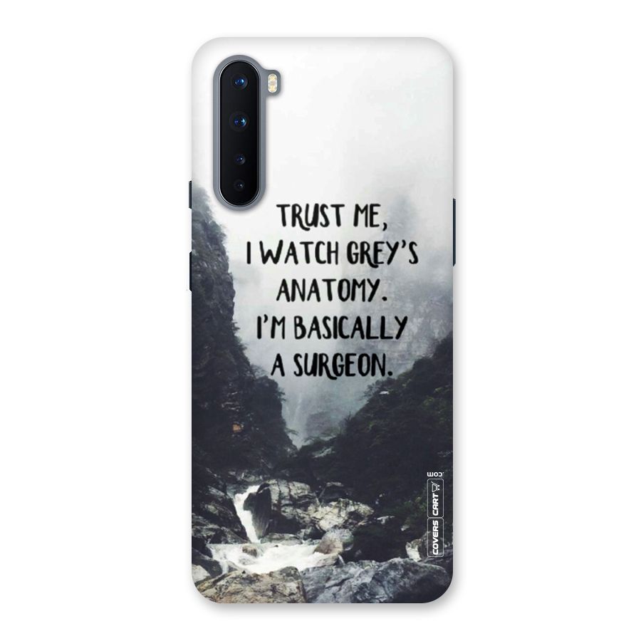 I Am A Surgeon Back Case for OnePlus Nord