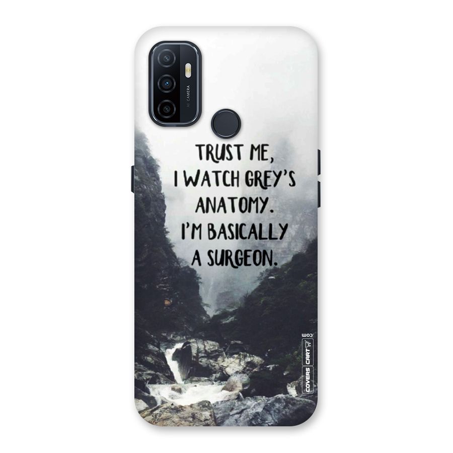 I Am A Surgeon Back Case for Oppo A32