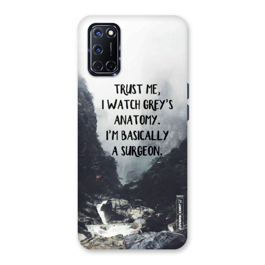 I Am A Surgeon Back Case for Oppo A52
