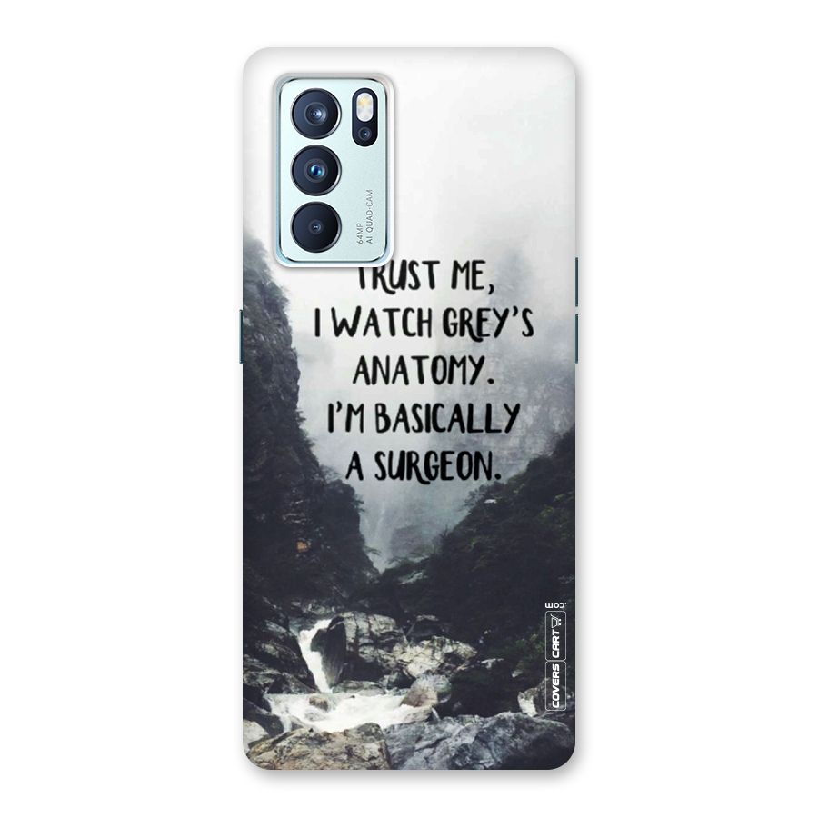 I Am A Surgeon Back Case for Oppo Reno6 Pro 5G