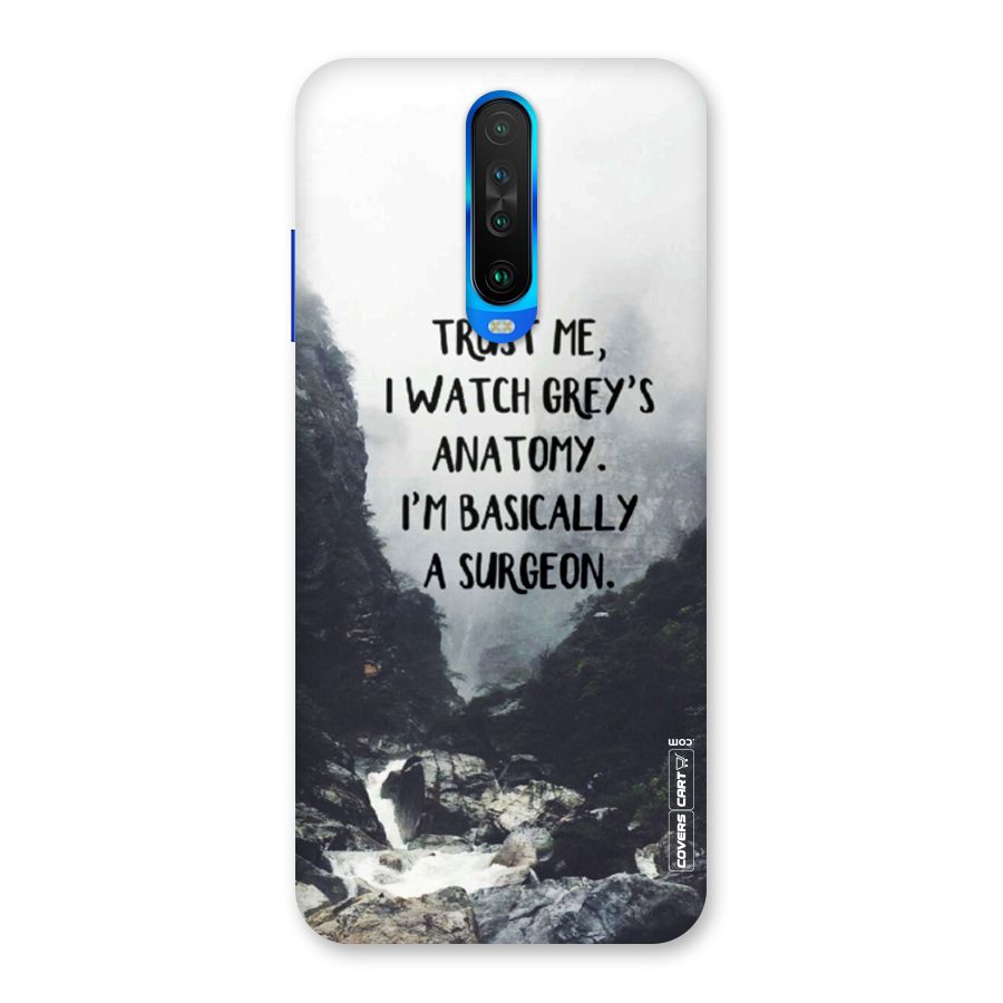 I Am A Surgeon Back Case for Poco X2