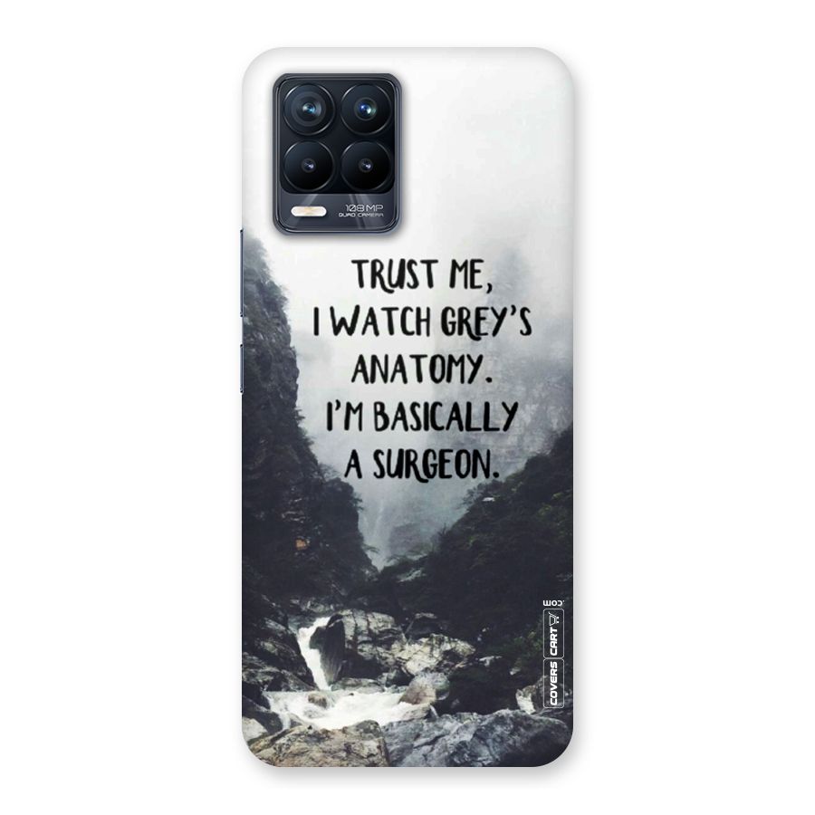 I Am A Surgeon Back Case for Realme 8 Pro