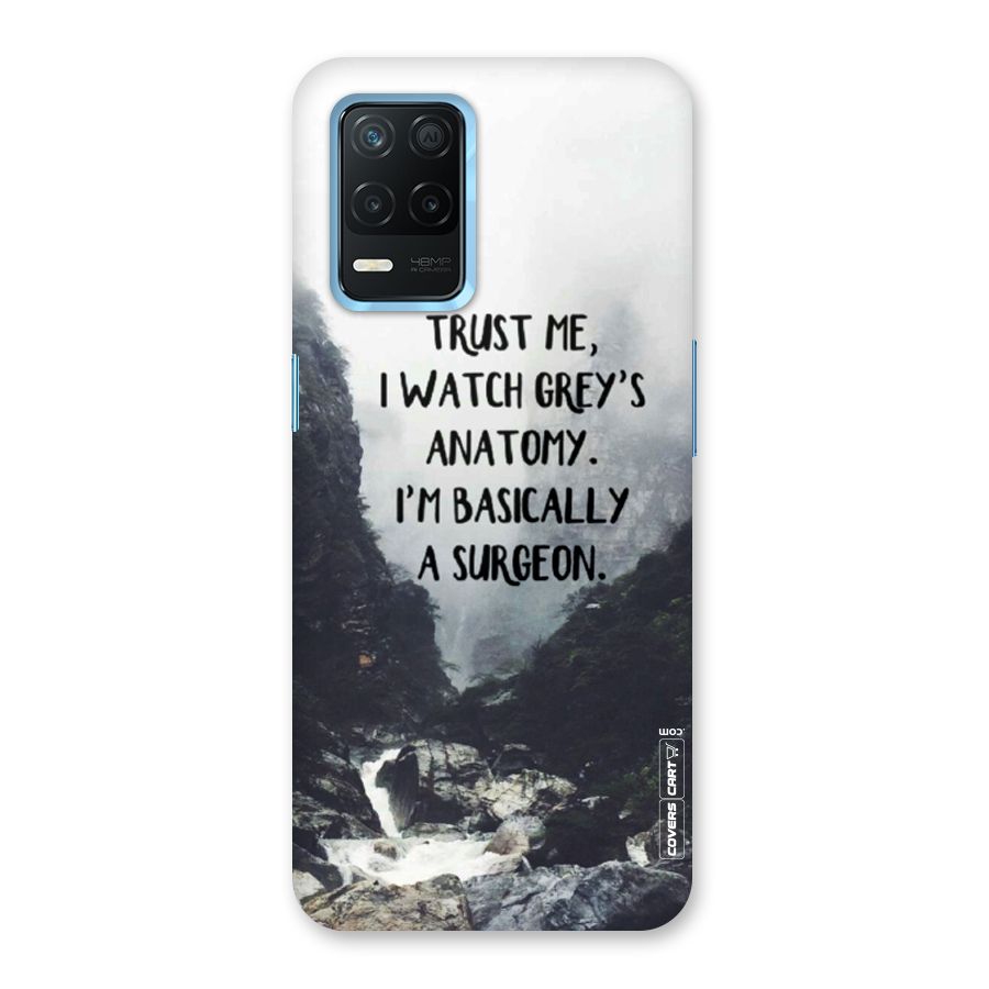 I Am A Surgeon Back Case for Realme 8s 5G