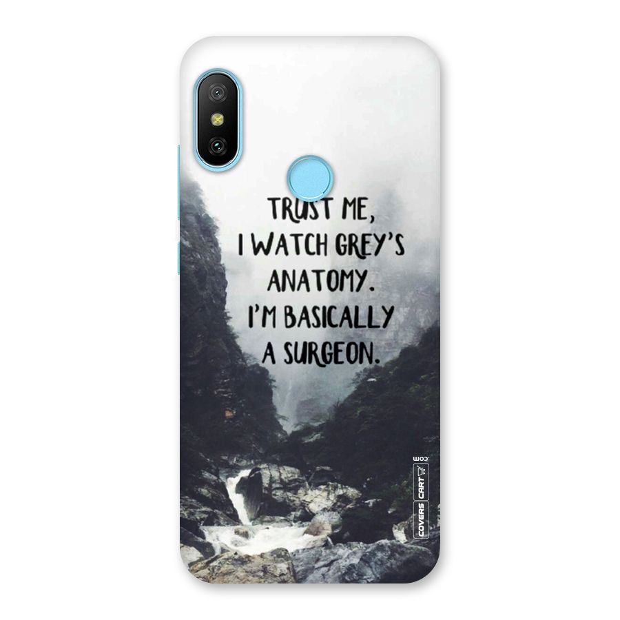 I Am A Surgeon Back Case for Redmi 6 Pro