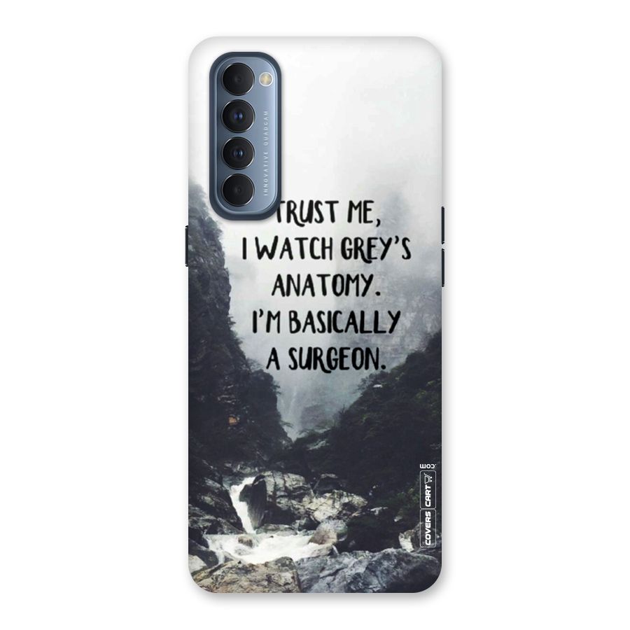 I Am A Surgeon Back Case for Reno4 Pro