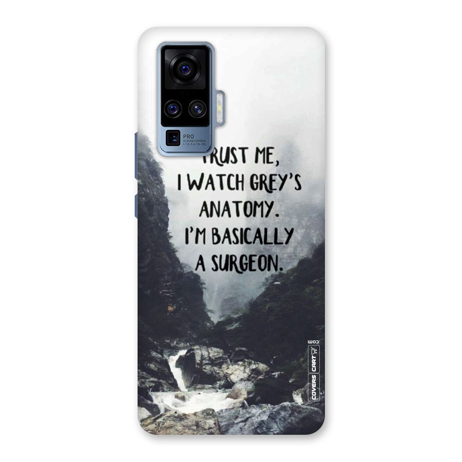 I Am A Surgeon Back Case for Vivo X50 Pro