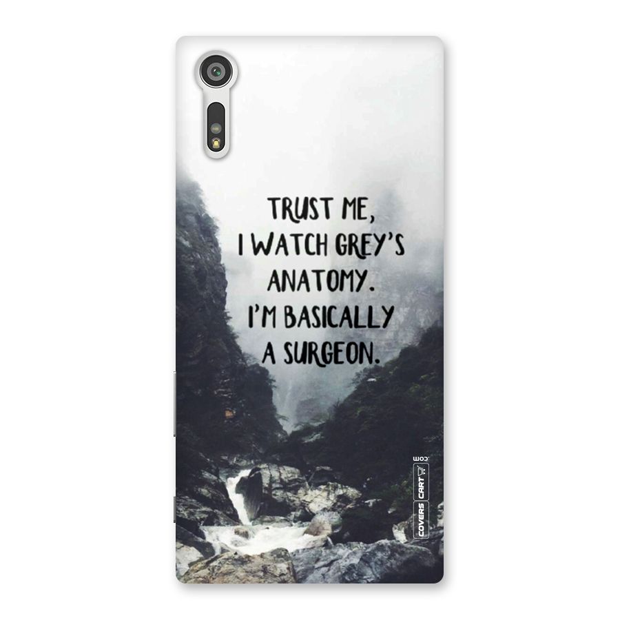 I Am A Surgeon Back Case for Xperia XZ