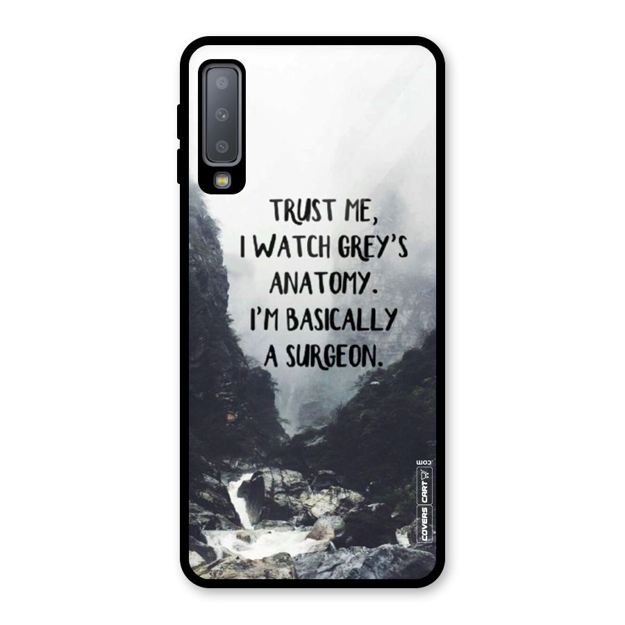 I Am A Surgeon Glass Back Case for Galaxy A7 (2018)