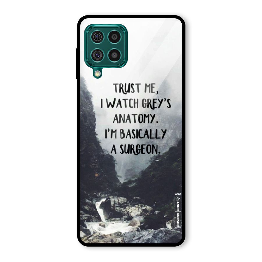 I Am A Surgeon Glass Back Case for Galaxy F62
