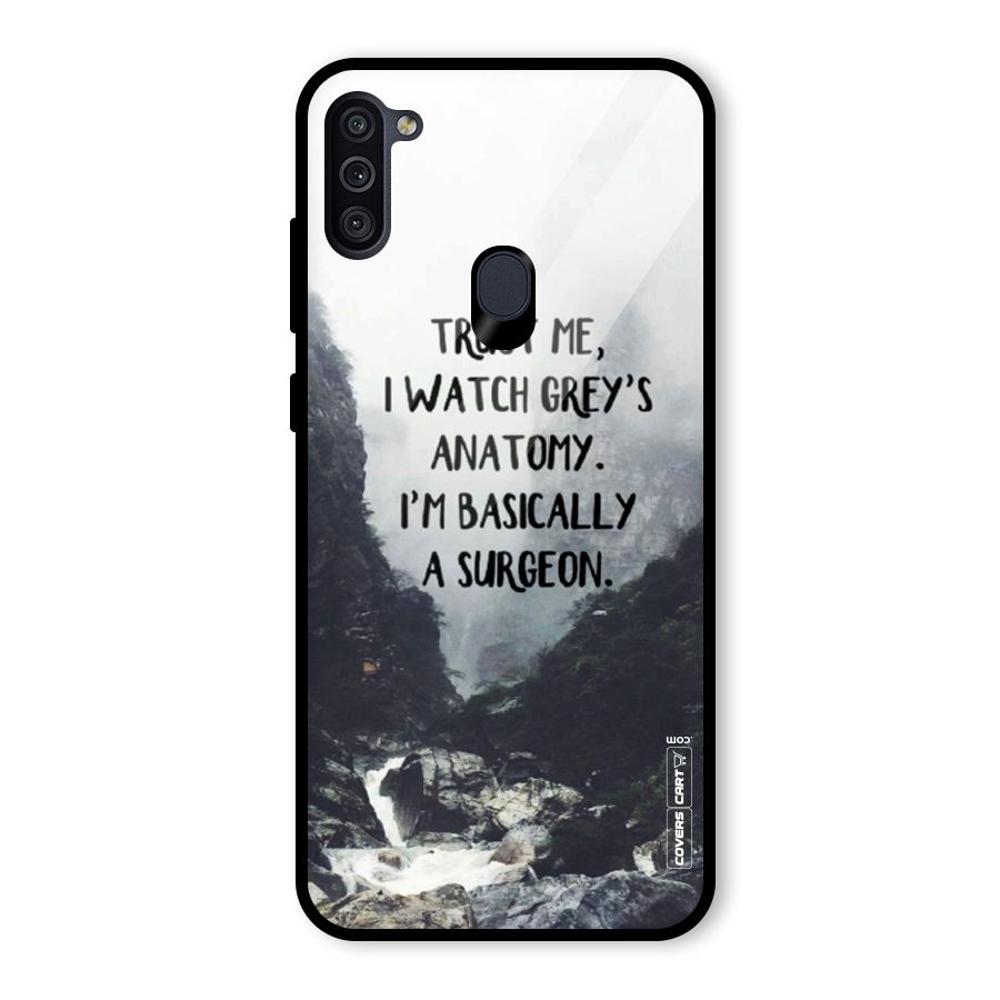 I Am A Surgeon Glass Back Case for Galaxy M11
