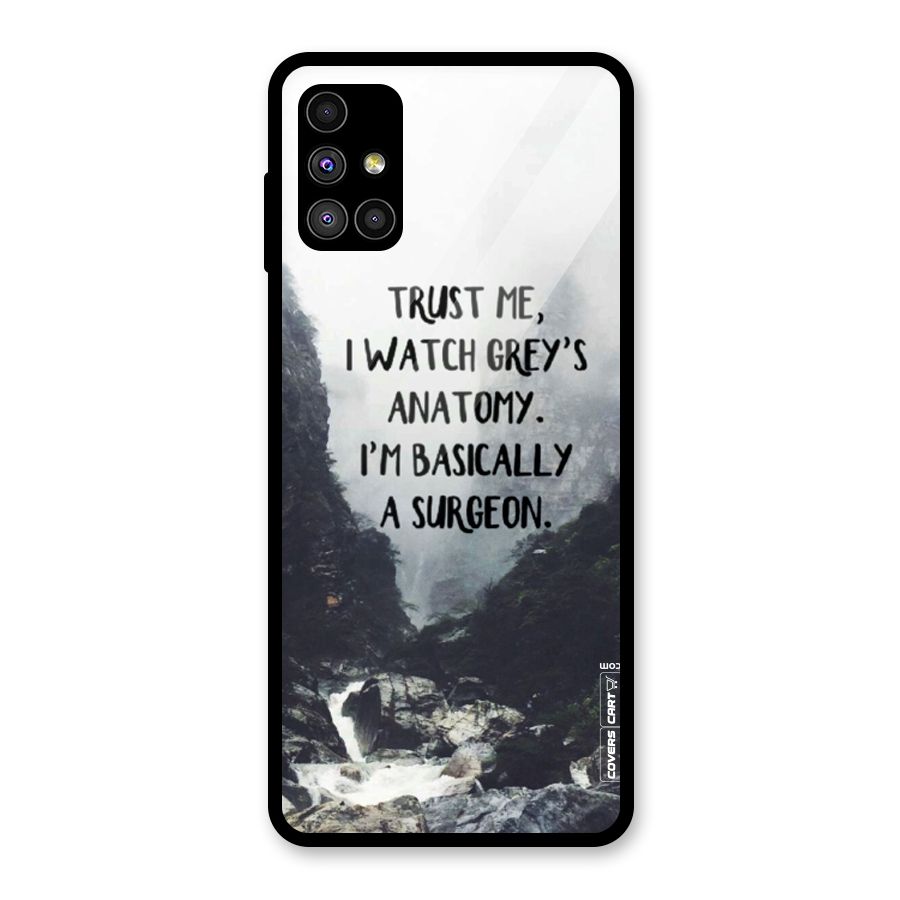 I Am A Surgeon Glass Back Case for Galaxy M51