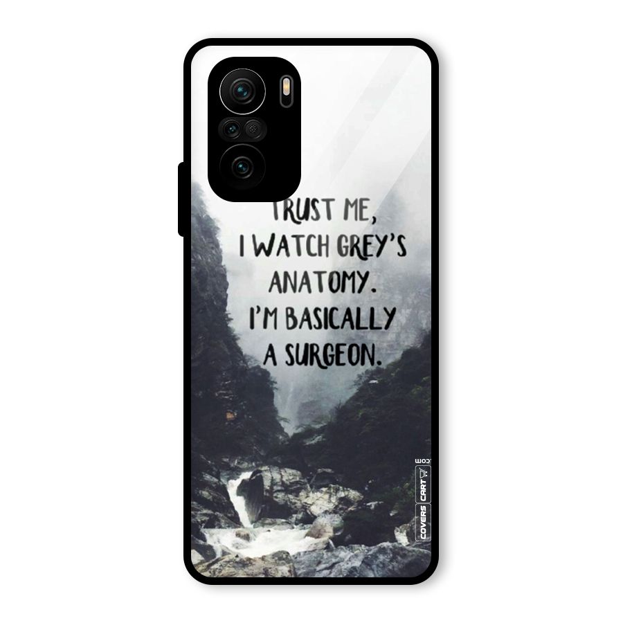 I Am A Surgeon Glass Back Case for Mi 11X Pro