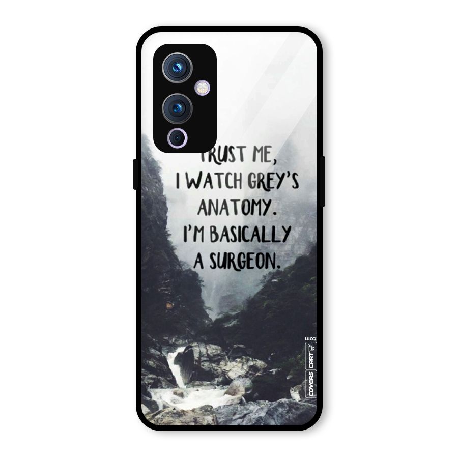 I Am A Surgeon Glass Back Case for OnePlus 9