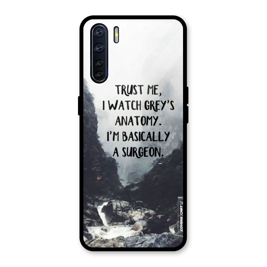 I Am A Surgeon Glass Back Case for Oppo F15