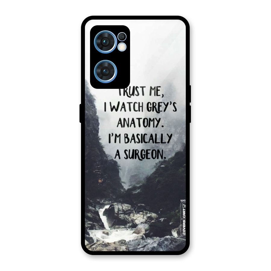 I Am A Surgeon Glass Back Case for Oppo Reno7 5G