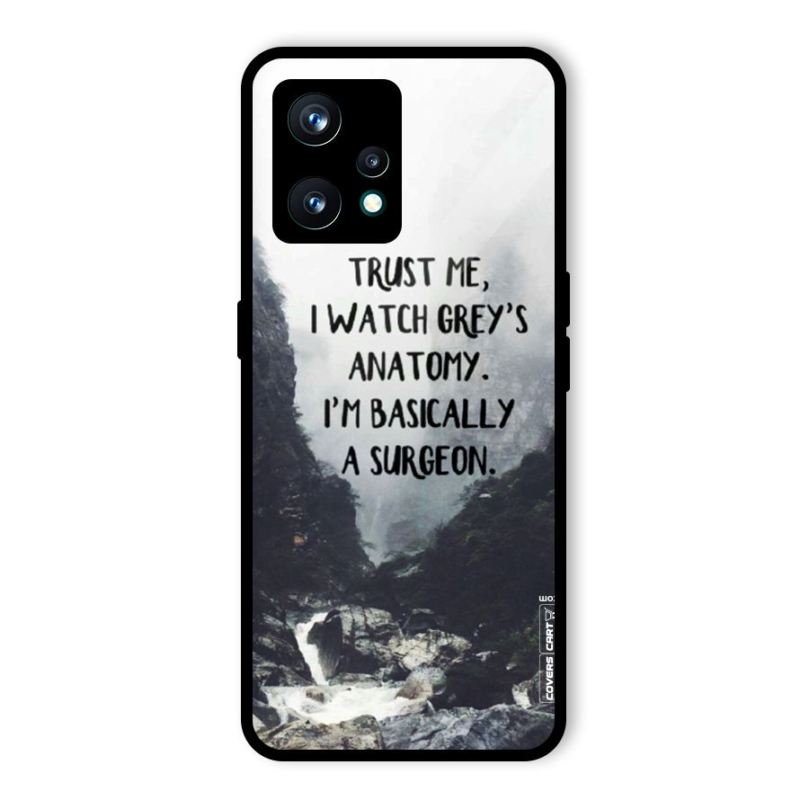 I Am A Surgeon Glass Back Case for Realme 9 Pro Plus 5G