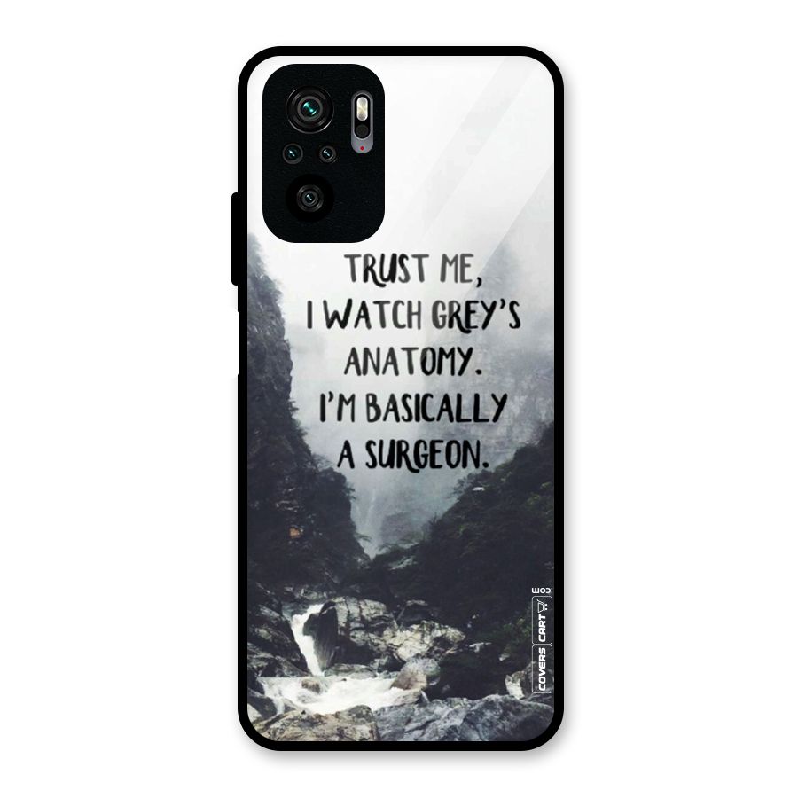 I Am A Surgeon Glass Back Case for Redmi Note 10S