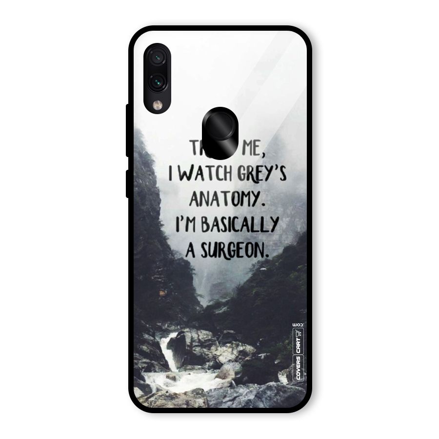 I Am A Surgeon Glass Back Case for Redmi Note 7