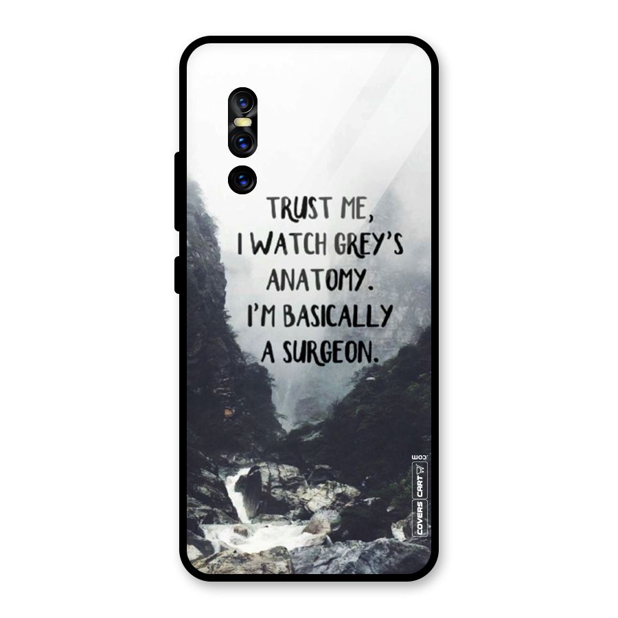 I Am A Surgeon Glass Back Case for Vivo V15 Pro